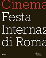 CINEMA FESTA INTERNAZIONALE DI ROMA