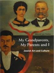 MY GRANDPARENTS, MY PARENT AND I JEWISH ART AND CULTURE