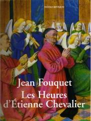 LES HEURES D'ETIENNE CHEVALIER PAR JEAN FOUQUET