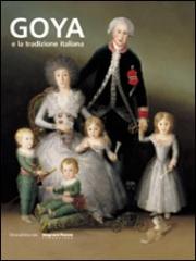 GOYA E LA TRADIZIONE ITALIANA