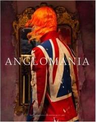 ANGLOMANIA TRADITION AND TRANSGRESSION IN BRITISH FASHION