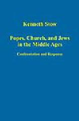 POPES, CHURCH, AND JEWS IN THE MIDDLE AGES
