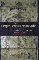 CRYPTO-JEWISH MASHHADIS