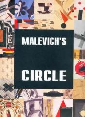 IN MALEVICH'S CIRCLE: CONFEDERATES - STUDENTS - FOLLOWERS IN RUSSIAN 1920S - 1950S