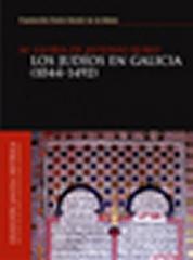 JUDÍOS EN GALICIA (1044-1492)