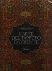 L'ARTE DEL TAPPETO D'ORIENTE