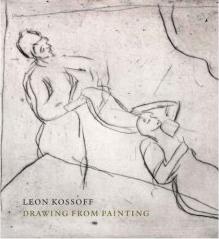 LEON KOSSOFF DRAWING FROM PAINTING