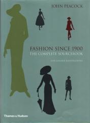 FASHION SINCE THE COMPLETE SOURCEBOOK