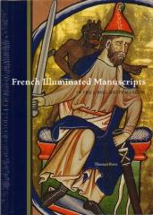 FRENCH ILLUMINATED MANUSCRIPTS