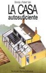 LA CASA AUTOSUFICIENTE