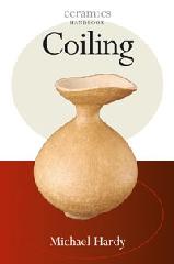 COILING "CERAMICS HANDBOOKS"