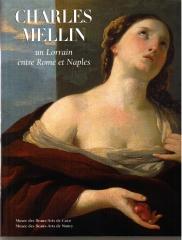 CHARLES MELLIN UN LORRAIN ENTRE ROME ET NAPLES