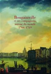 BOUGAINVILLE ET SES COMPAGNONS AUTOUR DU MONDE (1766-1769)