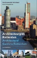 ARCHITECTURAL GUIDE TO ROTTERDAM
