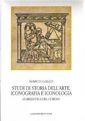 STUDI DI STORIA DELL' ARTE , ICONOGRAFIA E ICONOLOGIA