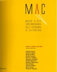 MAC MUSEO D'ARTE CONTEMPORANEA DELL' ACCADEMIA DI CATANZARO