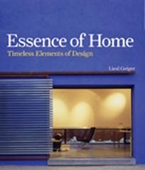 ESSENCE OF HOME  TIMELESS ELEMENTS OF DESIGN