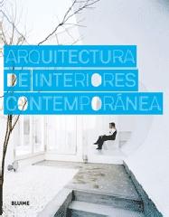 ARQUITECTURA DE INTERIORES CONTEMPORÁNEA