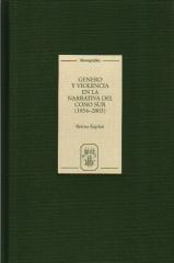 GENERO Y VIOLENCIA NARRATIVA DEL CONO SUR 1954-2003