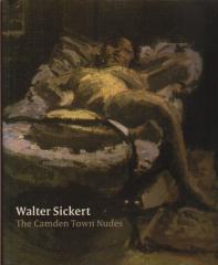 WALTER SICKERT THE CAMDEN TOWN NUDES