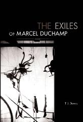 THE EXILES OF MARCEL DUCHAMP