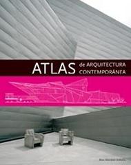 ATLAS DE ARQUITECTURA CONTEMPORÁNEA