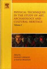 PHYSICAL TECHNIQUES IN THE STUDY OF ART, ARCHAEOLOGY AND CULTURAL HERITAGE, VOLUME II