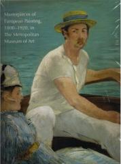 MASTERPIECES OF EUROPEAN PAINTING 1800-1920 IN THE METROPOLITAN MUSEUM OF ART