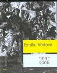 EMILIO VEDOVA 1919-2006