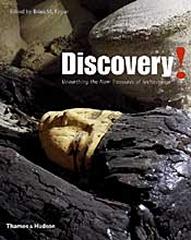 DISCOVERY!: UNEARTHING THE NEW TREASURES OF ARCHAEOLOGY