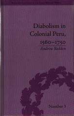 DIABOLISM IN COLONIAL PERU 1560-1750