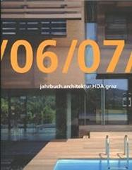 06/07 JAHRBUCH ARCHITEKTUR HDA GRAZ