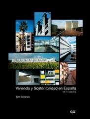 VIVIENDA Y SOSTENIBILIDAD EN ESPAÑA. VOL. 2: COLECTIVA