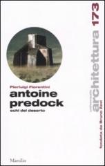 ANTOINE PREDOCK. ECHI DEL DESERTO