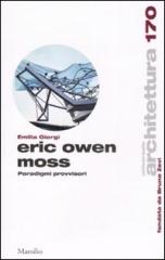 ERIC OWEN MOSS. PARADIGMI PROVVISORI