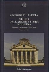 STORIA DELL'ARCHITETTURA MODERNA "IMITAZIONE ED INVENZIONE FRA XV E XX SECOLO"