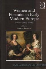 WOMEN AND PORTRAITS IN EARLY MODERN EUROPE