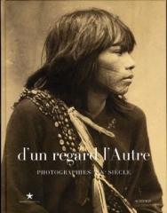 D' UN REGARD L'AUTRE "HISTOIRE DES REGARDS EUROPÉENS SUR L'AFRIQUE, L'AMÉRIQUE ET L"