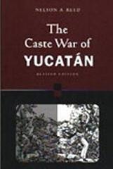 THE CASTE WAR OF YUCATAN