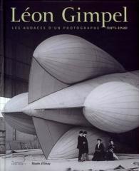 LEON GIMPEL (1875-1948) LES AUDACES D'UN PHOTOGRAPHE.