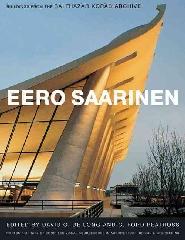 EERO SAARINEN BUILDINGS FROM THE BALTHASAR KORAB ARCHIVE