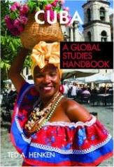 CUBA. A GLOBAL STUDIES HANDBOOK
