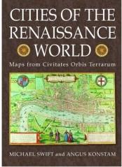 CITIES OF THE RENAISSANCE "MAPS FROM CIVITATES ORBIS TERRARUM"