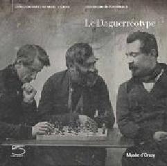 LE DAGUERRÉOTYPE