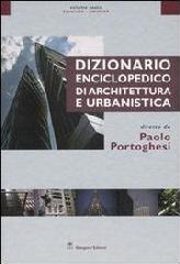 DIZIONARIO ENCICLOPEDICO DI ARCHITETTURA E URBANISMO VOL 6