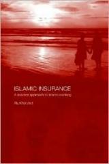 ISLAMIC INSURANCE A MODERN APPROACH TO ISLAMIC BANKING