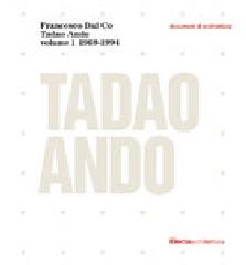 TADAO ANDO / VOLUME 1 1969-1994
