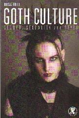 GOTH CULTURE "GENDER, SEXUALITY AND STYLE"