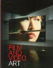 FILM AND VIDEO ART