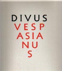 DIVUS  VESPASIANUS "IL BIMILLENARIO DEI FLAVI"